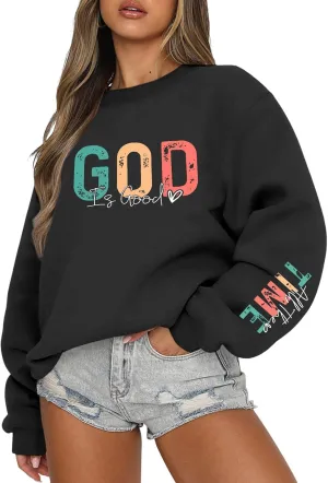 Christian God Is Good Sweatshirt for Women Oversized Religious Jesus Faith Shirts Inspirational Bible Verse Pullover